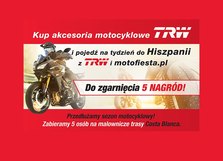 Kup dowolny produkt TRW i wygraj wyprawę do Hiszpanii. Tylko 5 miejsc!