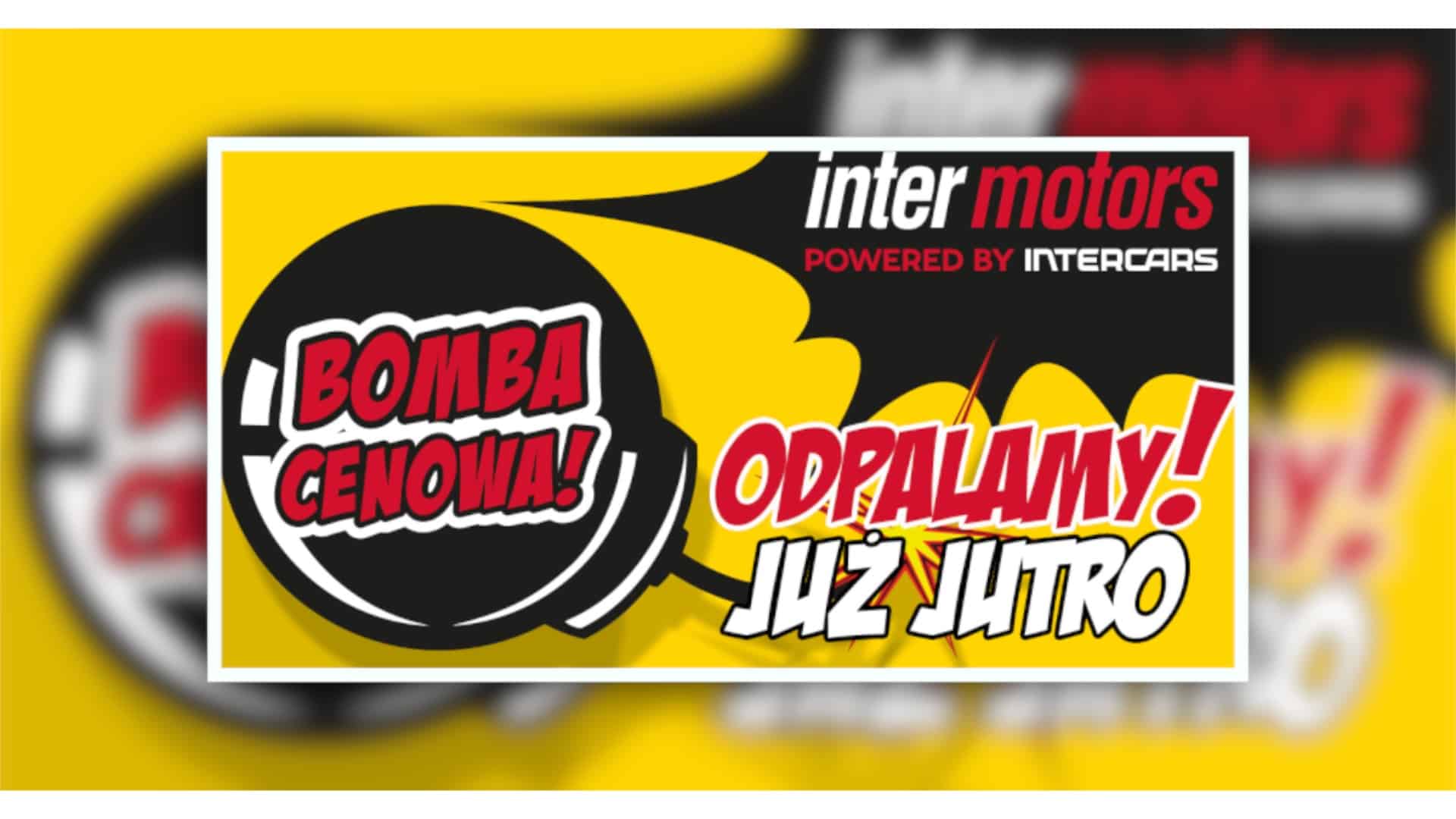 Bomba cenowa w Inter Motors: „Odpalamy grubą promocję!”