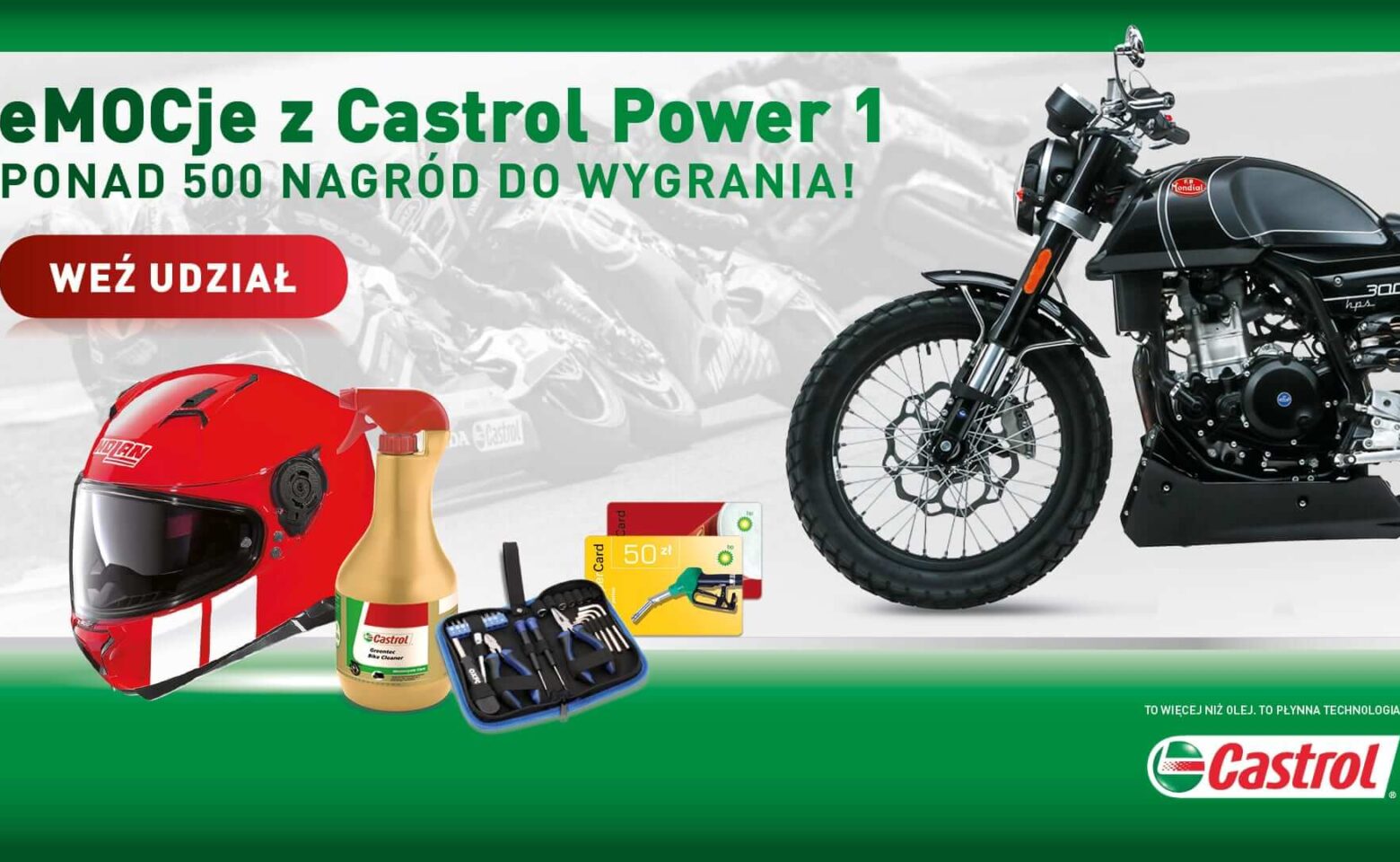 Poczuj emocje z Castrol Power 1 i wygraj motocykl lub jedną z 500 innych nagród!