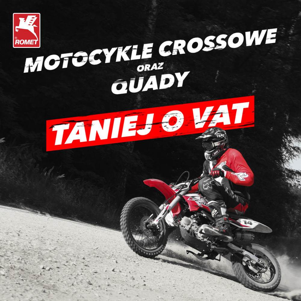 Mini cross Romet oraz quad Romet taniej o VAT!