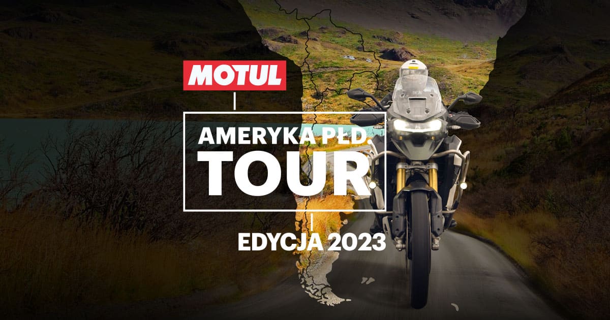 Motul Ameryka Południowa Tour 2023 – wygraj motocyklowy wyjazd do Patagonii z Marcinem Prokopem!
