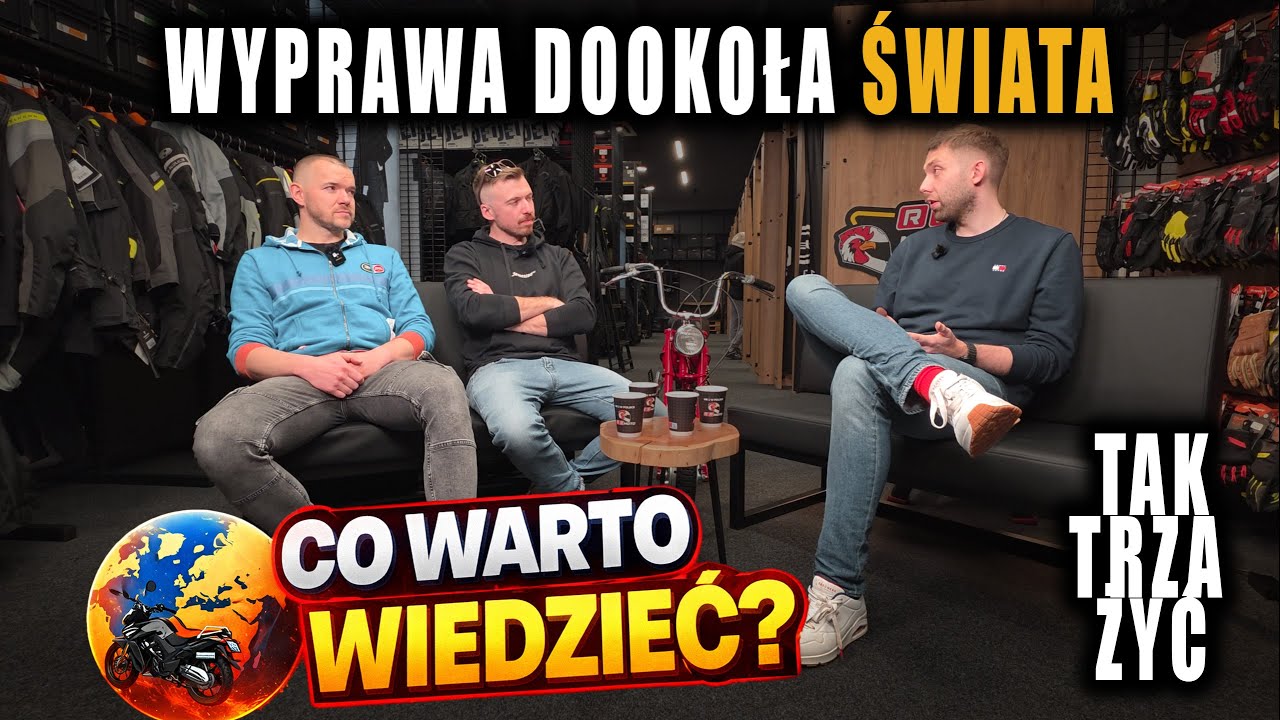 Jak przygotować się do podróży motocyklem dookoła świata? Radek z WildRoads w #TAKTRZAŻYĆ